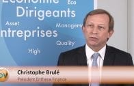 interview-christophe-brule-president-entheca-finance-mai-2016