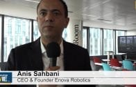 Anis Sahbani CEO Enova Robotics : « Le premier contrat est venu de l’Europe »