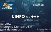 Interview Christophe Mongai USM Agent de joueurs par Didier TESTOT