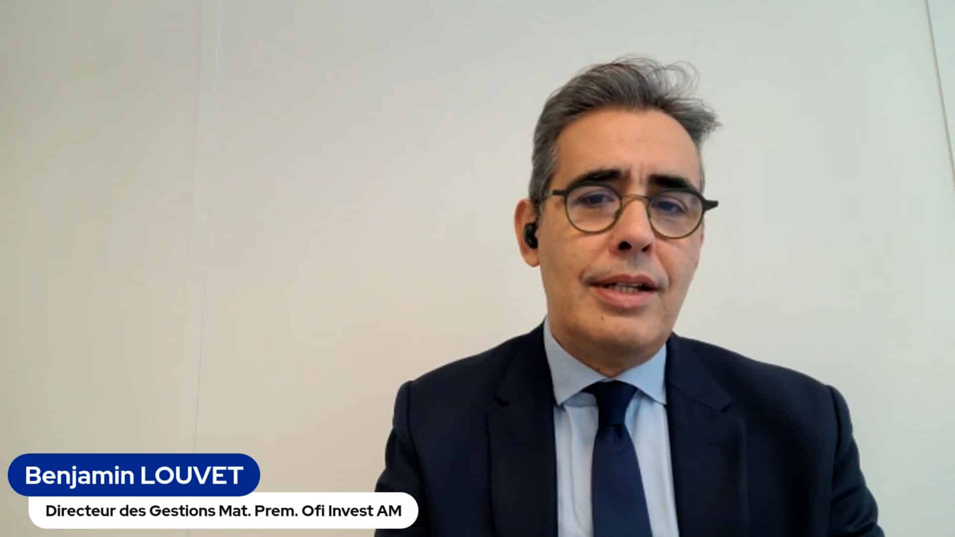 Benjamin Louvet Directeur Matières Premières OFI Invest AM : 