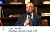 interview-elyes-fakhfakh-directeur-general-sfbt-25-06-2026