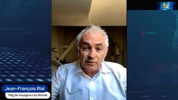 Jean-François Rial Pdg Voyageurs du Monde : « C&rsquo;est un secteur qui est en croissance au niveau mondial. Il y a de plus en plus de gens qui voyagent »