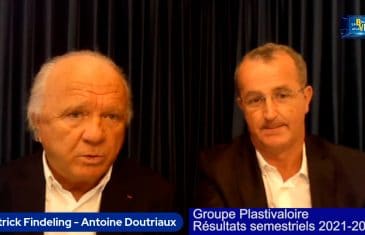 Résultats semestriels 2021-2022 Groupe Plastivaloire (Patrick Findeling, Antoine Doutriaux) Tous droits réservés 2022 www.labourseetlavie.com