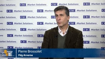 Pierre Brossolet Pdg Arverne : “Pour accélérer, il faut des ressources”